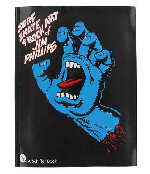 Santa Cruz Book The Art Of Jim Phillips (Surf Skate Rock)