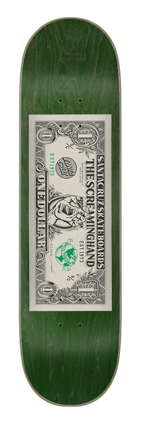Santa Cruz Deck Dollar Hand