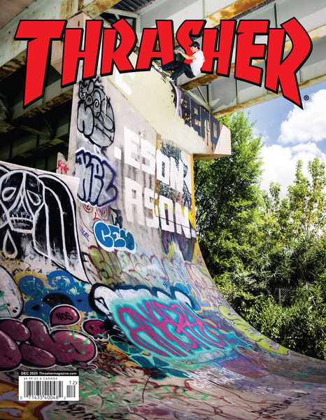 Thrasher Magazine 2025 12 Decembre