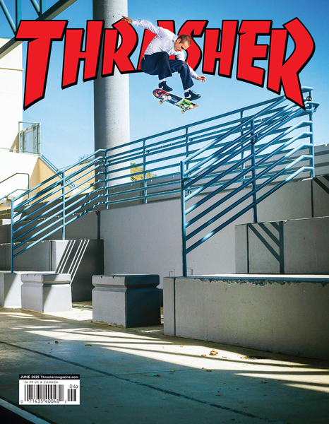Thrasher Magazine 2026 06 Juin