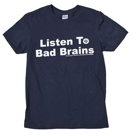 Earthwing Listen To Bad Brain T-Shirt