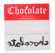 Chocolate Tattoos
