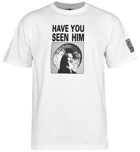 Powell T-Shirt Have You Seen Him Ss White