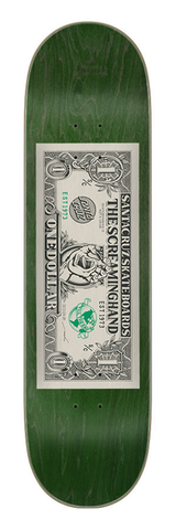Santa Cruz Deck Dollar Hand