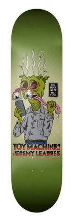 Planche de skateboard Toy Machine Leabres Too Much 8,38"