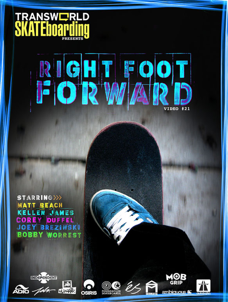 Transworld Dvd Right Foot Forward
